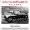 Panzer Tracts No.3-3: Panzerkampfwagen III Ausf.J, L, M & N